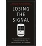 Jacqui McNish, Jacquie McNish, Sean Silcoff - Losing the Signal