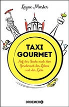 Layne Mosler - Taxi Gourmet