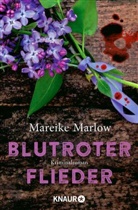 Mareike Marlow - Blutroter Flieder