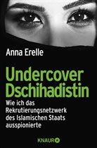 Anna Erelle - Undercover Dschihadistin