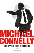Michael Connelly - Götter der Schuld