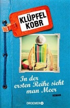 Volker Klüpfel, Michael Kobr - In der ersten Reihe sieht man Meer