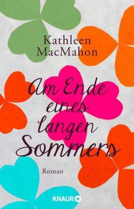 Kathleen MacMahon - Am Ende eines langen Sommers - Roman
