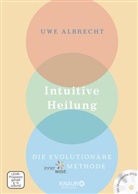 Uwe Albrecht - Intuitive Heilung, m. DVD