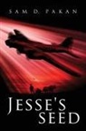 Sam D Pakan, Sam D. Pakan - Jesse's Seed