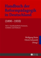 Joachim S. Hohmann, Wolfgang Keim, Prof. Dr. phil. Dieter Hudelma, Ulrich Schwerdt - Handbuch der Reformp&auml;dagogik in Deutschland (1890-1933)