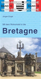 Jürgen Engel, WOMO - Mit dem Wohnmobil in die Bretagne