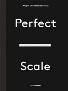 Schul Benedikt, Schulz Benedikt, SCHULZ, Ansgar Schulz - Perfect Scale