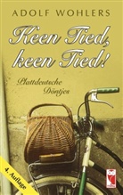 Adolf Wohlers - Keen Tied, keen Tied!