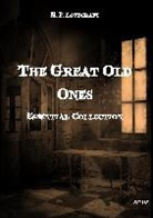 H. P. Lovecraft - The Great Old Ones