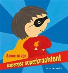 Melanie Walsh - Simon en zijn asperger superkrachten!