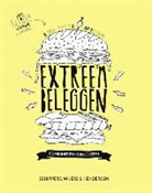 Jasper Henderson, Matthijs Schippers, Casper Wijers, Nikki van der Velden - Extreem beleggen
