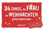 Lisa Manneh, Lisa Manneh - 24 Dinge, die Frau vor Weihnachten getan haben muss