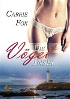 Carrie Fox - Die Vögelinsel