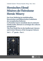 Gislinde Seybert, Thomas Stauder - Heroisches Elend - Misères de l'héroïsme - Heroic Misery