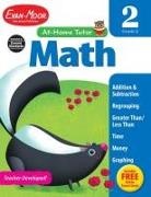 Evan-Moor Corporation, Evan-Moor Educational Publishers, Evan-Moor Educational Publishers - At-Home Tutor: Math, Grade 2 Workbook
