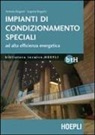 Antonio Briganti, Eugenia Briganti - Impianti di condizionamento speciali ad alta efficienza energetica