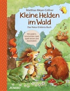 Matthias Meyer-Göllner, Ines Rarisch, Ines Rarisch - Kleine Helden im Wald
