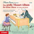 Marko Simsa - Das große Mozart-Album für kleine Ohren, 2 Audio-CDs (Hörbuch)