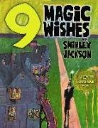Shirley Jackson - Nine Magic Wishes