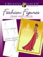 Barbara Lanza - Creative Haven Fashion Figures Draw and Color