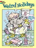 Diana Zourelias - Weird Holidays