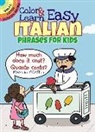 Roz Fulcher - Color & Learn Easy Italian Phrases for Kids