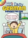 Roz Fulcher - Color & Learn Easy German Phrases for Kids