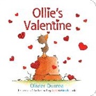 Olivier Dunrea, Dunrea Olivier, Olivier Dunrea, Dunrea Olivier - Ollie''s Valentine