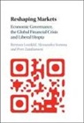 Bertram Lomfeld, Bertram Somma Lomfeld, Bertram Lomfeld, Lomfeld Bertram, Alessandro Somma, Somma Alessandro... - Reshaping Markets