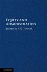 P. G. Turner, P. G. (University of Cambridge) Turner, P. G. Turner, P. G. (University of Cambridge) Turner, Peter Turner, Turner P. G. - Equity and Administration
