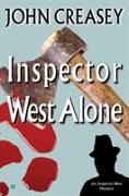 John Creasey - Inspector West Alone