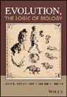 Virender K Rehan, Virender K. Rehan, Rehan Virender K., John S Torday, John S. Torday, John S. Rehan Torday... - Evolution, the Logic of Biology