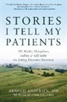 Arnold Andersen, Arnold E. Andersen - Stories I Tell My Patients