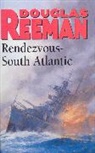 Douglas Reeman - Rendezvous - South Atlantic