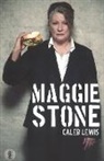 Caleb Lewis, Caleb Lewis - Maggie Stone