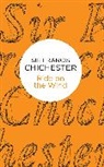 Francis Chichester, Sir Francis Chichester, Chichester Francis - Ride on the Wind