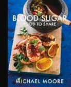 Michael Moore - Blood Sugar