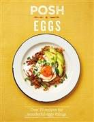 Louise Hagger, Quadrille, Quadrille Publishing Ltd, Louise Hagger - Posh Eggs