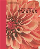 Jane Field-Lewis, Jane Maxted Field-Lewis, Richard Maxted, Richard Maxted - Anthology of Flowers