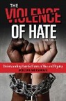 Jack Levin, Jack Nolan Levin, James J. Nolan, Jim Nolan - Violence of Hate