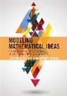 Padmanabhan Seshaiyer, Seshaiyer Padmanabhan, Jennifer M Suh, Jennifer M. Suh, Jennifer M. Seshaiyer Suh, Suh Jennifer M. - Modeling Mathematical Ideas