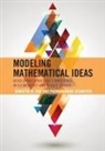 Padmanabhan Seshaiyer, Seshaiyer Padmanabhan, Jennifer M Suh, Jennifer M. Suh, Jennifer M. Seshaiyer Suh, Suh Jennifer M. - Modeling Mathematical Ideas