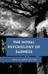 Anna Gotlib - Moral Psychology of Sadness