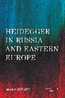 Jeff Love, Love Jeff - Heidegger in Russia Amp Eastern