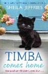 Sheila Jeffries, Jeffries Sheila - Timba Comes Home