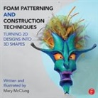 Mary McClung, Mary (Professor of Costume Design Mcclung, McClung Mary - Foam Patterning and Construction Techniques