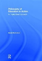 D. W. Nicholson, David Nicholson, David W. Nicholson, David W. (Stevenson University Nicholson - Philosophy of Education in Action