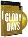 Max Lucado - Glory Days Study Guide With DVD