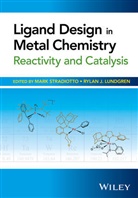 Stephen L. Buchwald, Rylan J. Lundgren, David Milstein, M Stradiotto, Mark Stradiotto, Mark (Department of Chemistry Stradiotto... - Ligand Design in Metal Chemistry